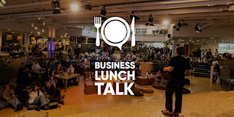 Business Lunch Talk - editie #8