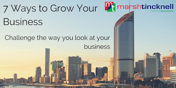 7 Ways to Grow Your Business July