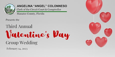 Third Annual Manatee County Clerk Valentine's Day Group Wedding primary image