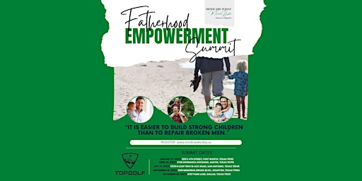Fatherhood Empowerment Summit - Fort Worth  (Pre-Registration Required)