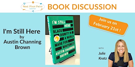 Celebrate Black History Month - I'm Still Here by Austin Channing Brown