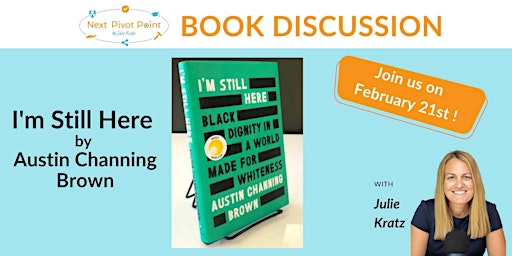 Celebrate Black History Month - I'm Still Here by Austin Channing Brown