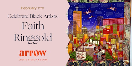 Celebrate Black Artists - Faith Ringgold
