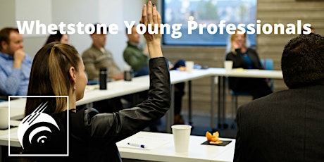 Whetstone Experience for Young Professionals