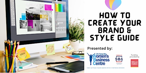 How To Create Your Brand & Style Guide