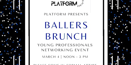 Ballers Brunch - Networking Event