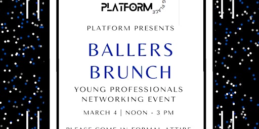 Ballers Brunch - Networking Event