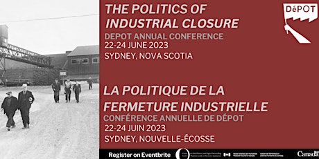 The Politics of Industrial Closure: DePOT 2023 Annual Conference