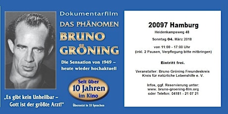 Hauptbild für Hamburg. Bruno Gröning Dokumentarfilm „ Auf den Spuren des Wunderheilers“ 