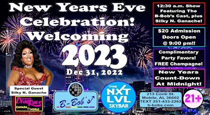 New Years Eve Celebration welcoming 2023 at B-Bob's!