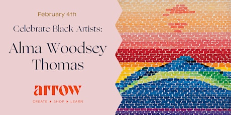 Celebrate Black Artists - Alma Woodsey Thomas