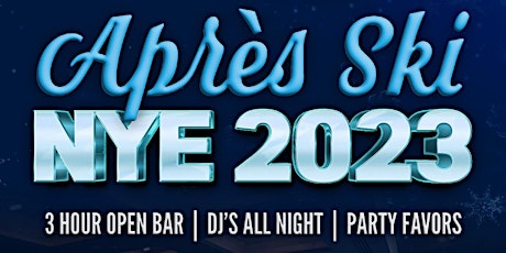 12/31 Apres Ski New Years Eve 2023 @ Treadwell Park UES primary image