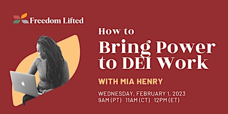 How To Bring Power To DEI Work