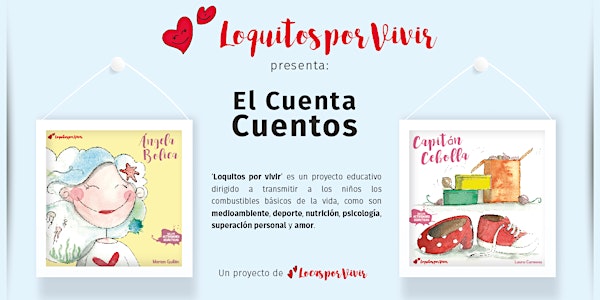 LOQUITOS POR VIVIR. UN PROYECTO EDUCATIVO POR Y PARA EL CORAZÓN.