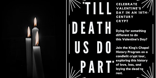 "Till Death Us Do Part" - Valentine's Day Crypt Tours
