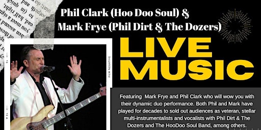 Benefit Concert featuring Phil Clark of Hoo Doo Soul & guest Mark Frye