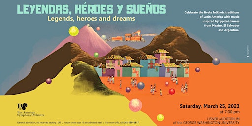 Leyendas, Heroes, y Sueños: Music from El Salvador, Mexico and Argentina