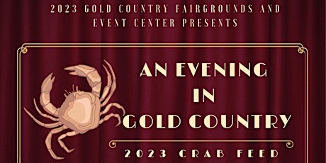 2023 Gold Country Fair Crab Feed