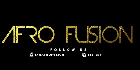 Afrofusion Friday : Afrobeats, Hiphop, Dancehall, Soca (Free Entry)