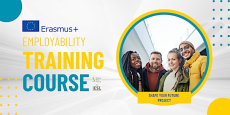 Erasmus+ Shape Your Future Employability Training Course