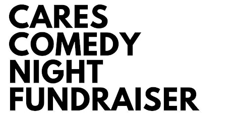 Cares Comedy Night Fundraiser