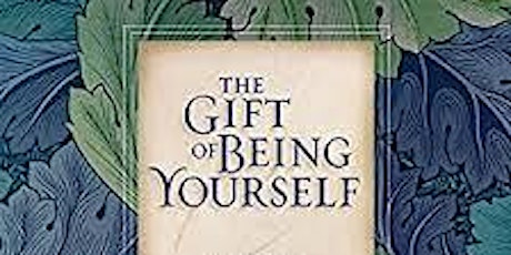 Four-Week Book Study- The Gift of Being Yourself:  The Sacred Call to Self Discovery primary image