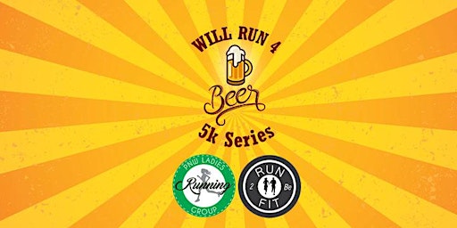 Will Run for Beer 5k Series