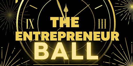 The Entrepreneur Ball primary image