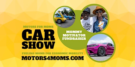 Imagen principal de Motors For Moms Car Show 2023