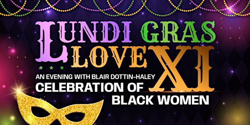 Lundi Gras Love XI: An Evening With Blair Dottin-Haley