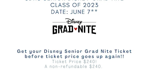 SDHS Senior Disney Grad Night Class of 2023