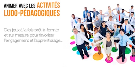 Image principale de Dynamisez et animez vos formations avec les Activités Ludo-Pédagogiques (ALP) ! - 14 et 15 mai 2018 - PARIS