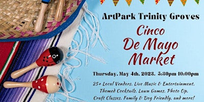 ArtPark Cinco De Mayo Market