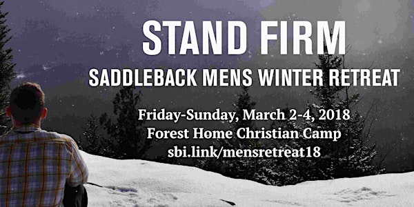Saddleback Men's Winter Retreat