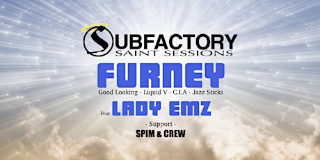 Subfactory Saint Sessions ft Furney & Lady Emz primary image