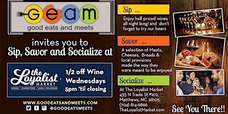 Sip, Savor & Socialize-1/2 Off Wine Wednesday's at The Loyalist primary image