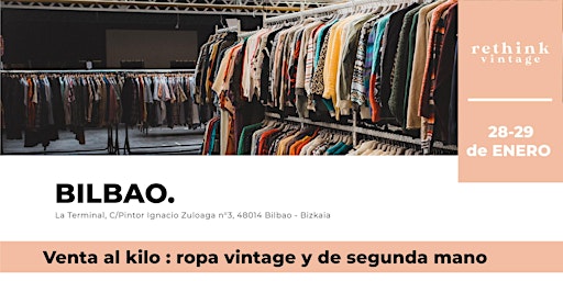 Mercado de Ropa Vintage al peso - Bilbao