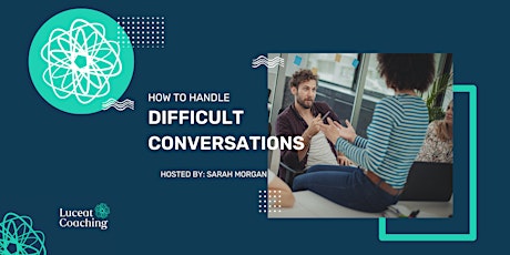 Image principale de How to handle Difficult Conversations