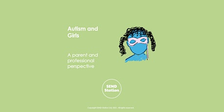 Autism and Girls - Basic awareness
