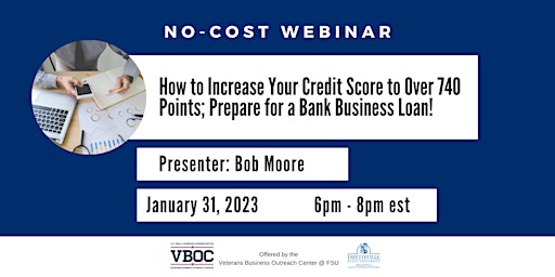 How to Increase Your Credit Score to Over 740 Points Webinar