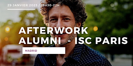 Afterwork ISC Paris Alumni - Madrid - 29.01.2023