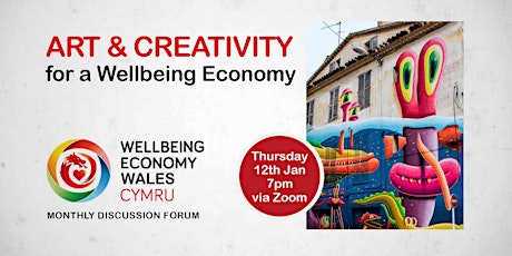 Art and Creativity in a Wellbeing Economy primary image