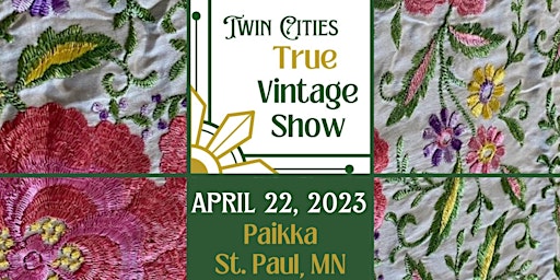 Twin Cities True Vintage Show