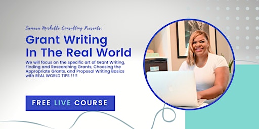 Imagem principal de FREE Grant Writing Workshop: LIVE Grant Writing in the Real World June 28th