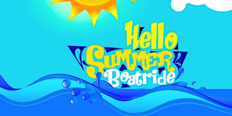 HELLO SUMMER BOATRIDE primary image