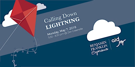 Calling Down Lightning—Celebrating the Benjamin Franklin Experience primary image