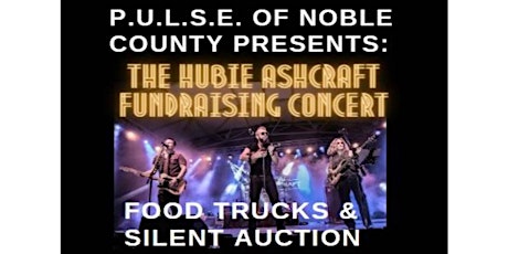 PULSE Presents: The Hubie Ashcraft Fundraising Concert