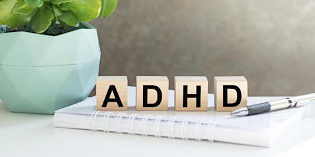 ADHD Support Group - Adults with ADHD and their Partners
