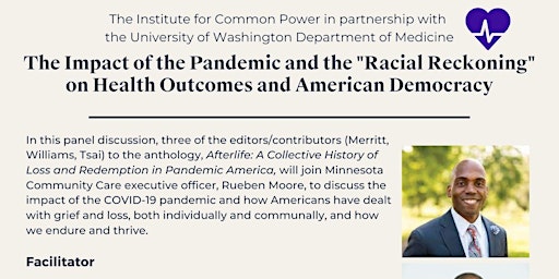 The Impact of the Pandemic and a "Racial Reckoning" on Health Outcomes...