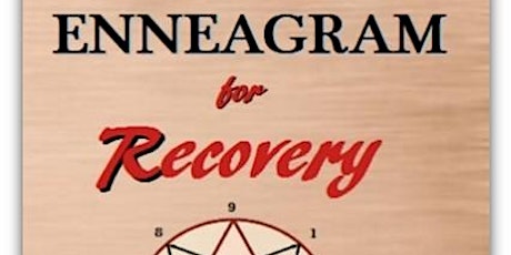 The Enneagram for Recovery Workshop